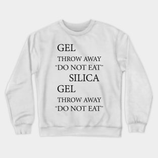 Silica Gel Crewneck Sweatshirt